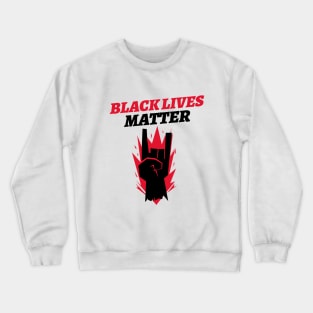 Black Lives Matter / Equality For All Crewneck Sweatshirt